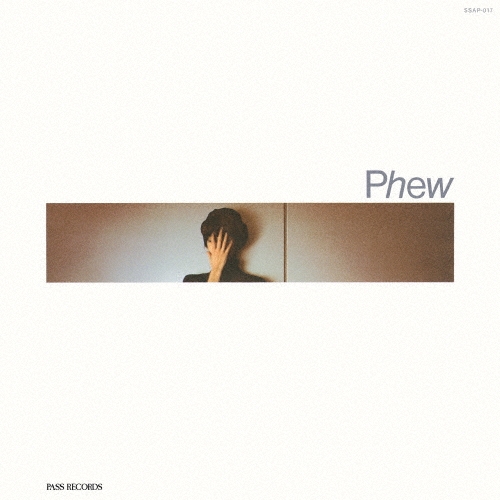 その他 LP PHEW Phew 3F28002 PASS /00260 Phew(LP)/Phew/フュー/日本のロック史のみならず、世界のロックの 歴史