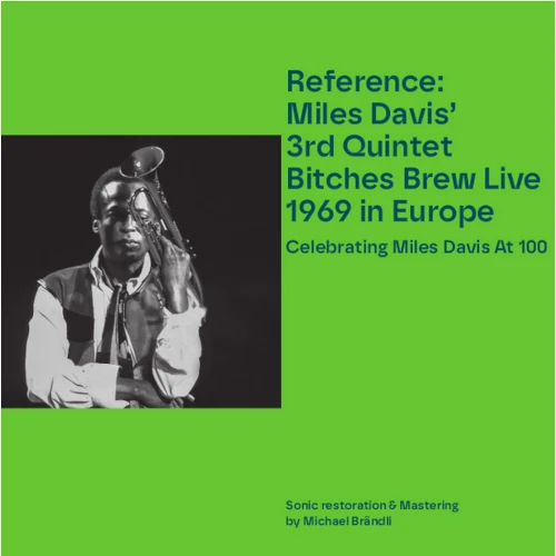 Reference: Miles Davis' 3rd Quintet Bitches Brew Live 1969 in