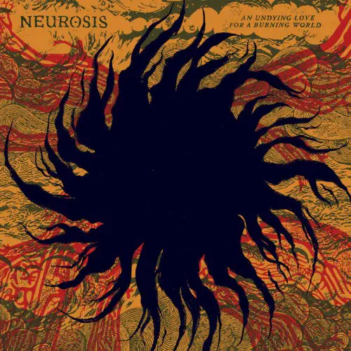 NEUROSIS / AN UNDYING LOVE FOR A BURNING WORLD (CASSETTE)