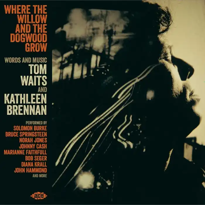 TOM WAITS AND KATHLEEN BRENNAN ACEのソングライター・シリーズ、待望のトム・ウェイツ&キャスリーン・ブレナンが登場!