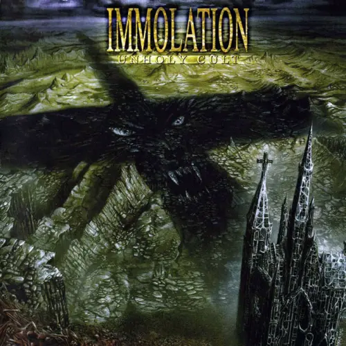 IMMOLATION / イモレーション / UNHOLY CULT