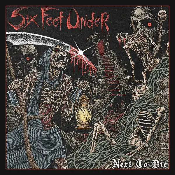 SIX FEET UNDER / シックス・フィート・アンダー / NEXT TO DIE<VINYL>