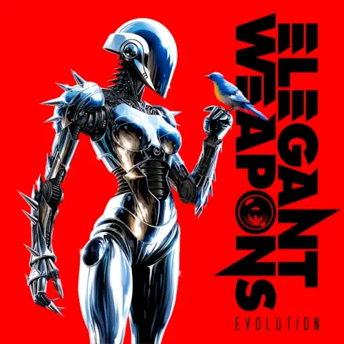 ELEGANT WEAPONS / エレガント・ウェポンズ / EVOLUTION