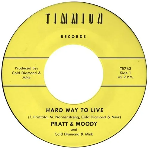 PRATT & MOODY / HARD WAY TO LOVE / YOU BRING ME JOY (7")