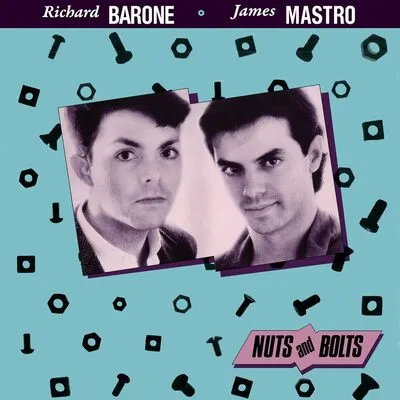 RICHARD BARONE / NUTS & BOLTS (EXPANDED EDITION)