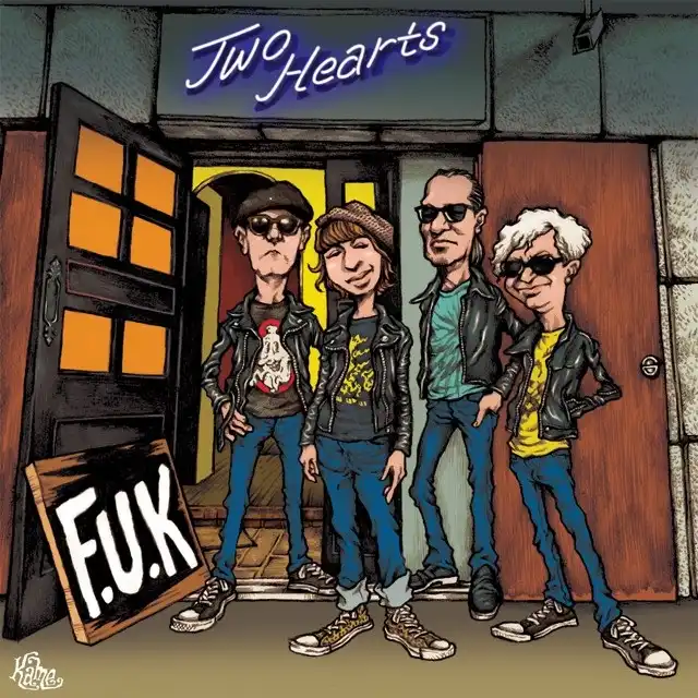 F.U.K (LP)/TWO HEARTS/福岡を中心に各地で活動を続けるガレージ
