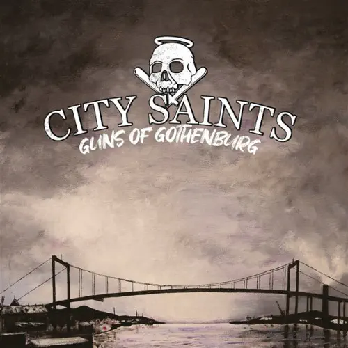 CITY SAINTS / GUNS OF GOTHENBURG (LP/BLACK VINYL)
