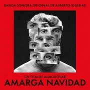 ALBERTO IGLESIAS / アルベルト・イグレシアス / AMARGA NAVIDAD