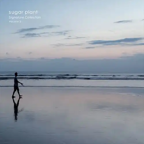 sugar plant / Signature Collection Volume.2