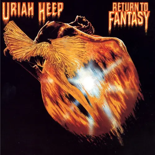 URIAH HEEP / ユーライア・ヒープ / RETURN TO FANTASY / 幻想への回帰