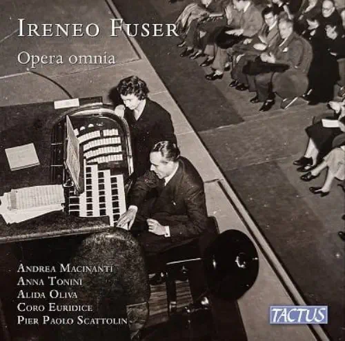 ANDREA MACINANTI / アンドレア・マチナンティ / IRENEO FUSER:OPERA OMNIA
