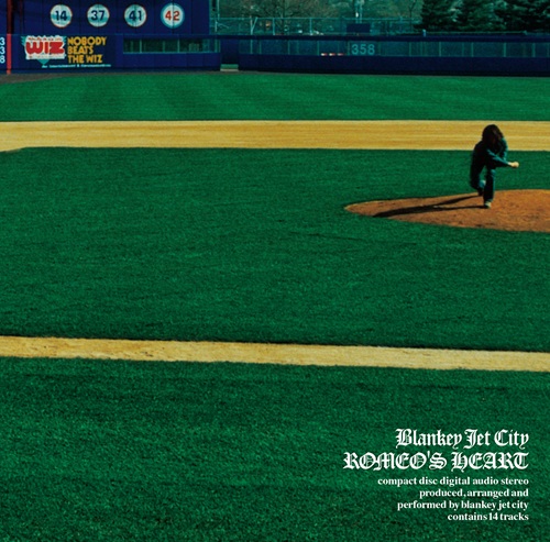 BLANKEY JET CITY / ブランキー・ジェット・シティ / ロメオの心臓