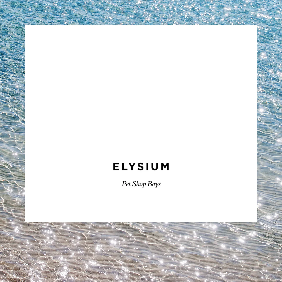 PET SHOP BOYS / ペット・ショップ・ボーイズ / ELYSIUM (2017 REMASTER)