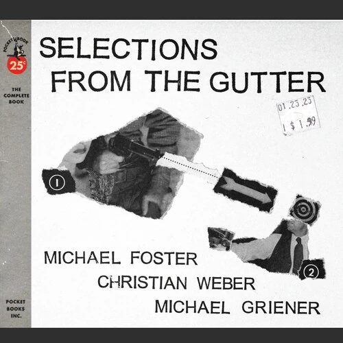 MICHAEL FOSTER / マイケル・フォスター / Selections From The Gutter