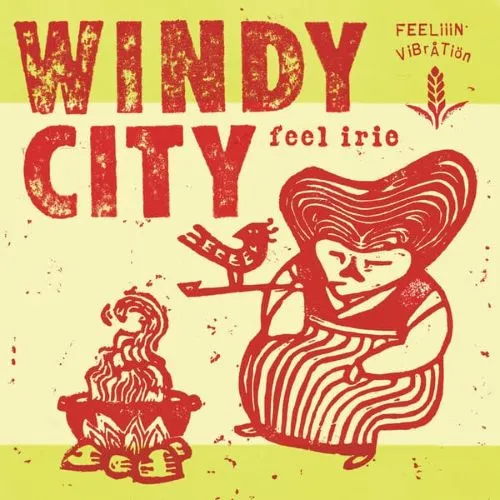FEEL IRIE/WINDY CITY (KOREA)/韓国レゲエの重鎮による、極上のルーツ