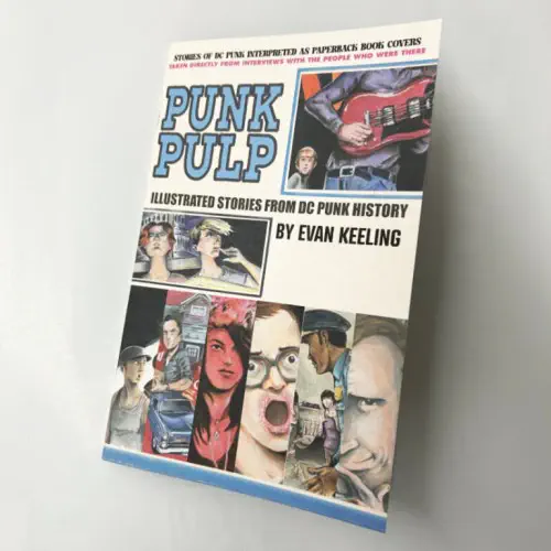 PUNK PULP (ZINE)/EVAN KEELING/ワシントンD.C.のパンク・ヒストリーを