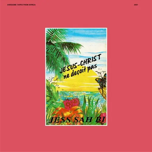 JESS SAH BI / JESUS-CHRIST NE DECOIT PAS