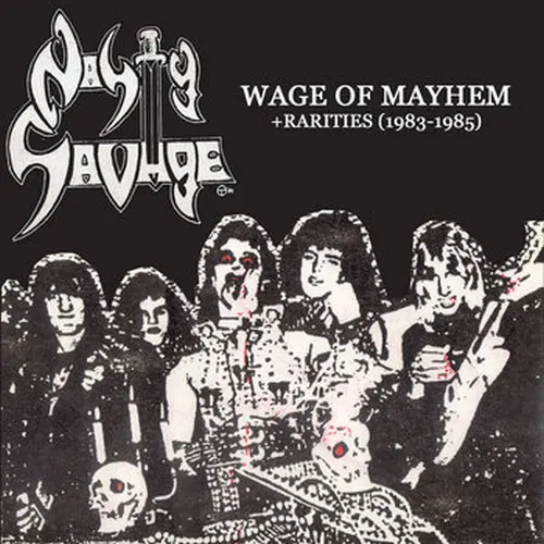 WAGE OF MAYHEM + RARITIES (1983-1985)/NASTY SAVAGE/USフロリダの