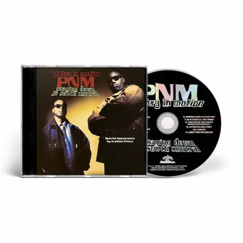 POETRY IN MOTION (PNM) / STAYING DOWN IN SOUTH CENTRAL (CD) (REISSUE)