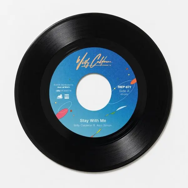 WILLY CALDERON / ウィリー・カルデロン / Stay With Me / Midnight Pretenders