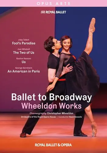 ROYAL BALLET / 英国ロイヤル・バレエ / バレエ・トゥ・ブロードウェイ(DVD)