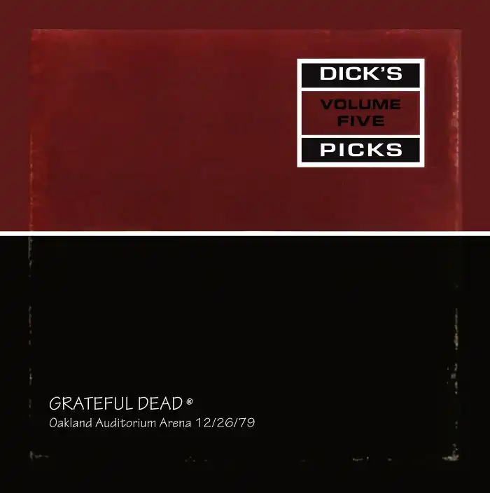 GRATEFUL DEAD / グレイトフル・デッド / DICK'S PICKS VOL.5 - OAKLAND AUDITORIUM ARENA 12/26/79 (5LP)