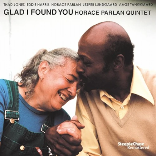 HORACE PARLAN / ホレス・パーラン / Glad I Found You - REMASTERED(LP/180G)