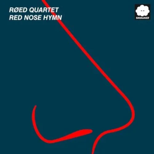 ROED QUARTET / Red Nose Hymn