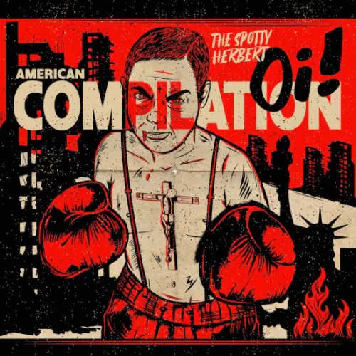 VA / V.A / THE SPOTTY HERBERT: AMERICAN OI! (LP)