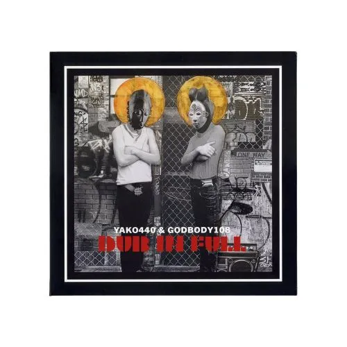 DUB IN FULL/YAKO440 X GODBODY108/MOBB DEEPやTHE NOTORIOUS B.I.G.