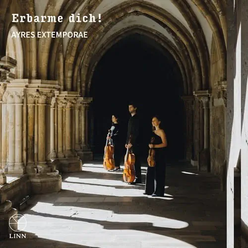 AYRES EXTEMPORAE / エアーズ・エクステンポレ / ERBARME DICH