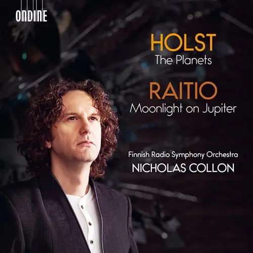 NICHOLAS COLLON / ニコラス・コロン / HOLST:THE PLANETS / RAITIO:MOONLIGHT ON JUPITER
