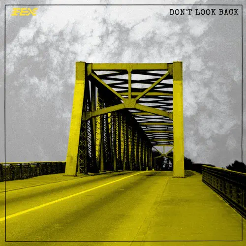 DON'T LOOK BACK (CD)/FEX (POST PUNK)｜ROCK / POPS / INDIE