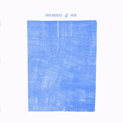 SICK GAZELLE / VELD (LP)