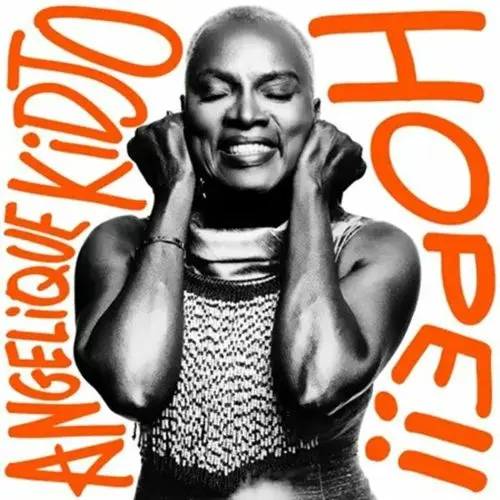 ANGELIQUE KIDJO / アンジェリーク・キジョー / HOPE