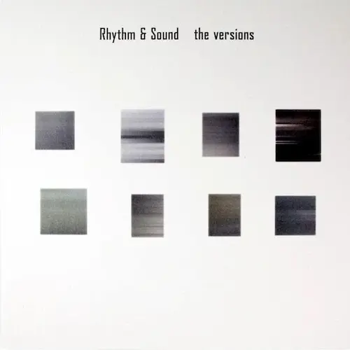 W/The Artists/RHYTHM & SOUND/2026リプレス:BASIC CHANNELの後継