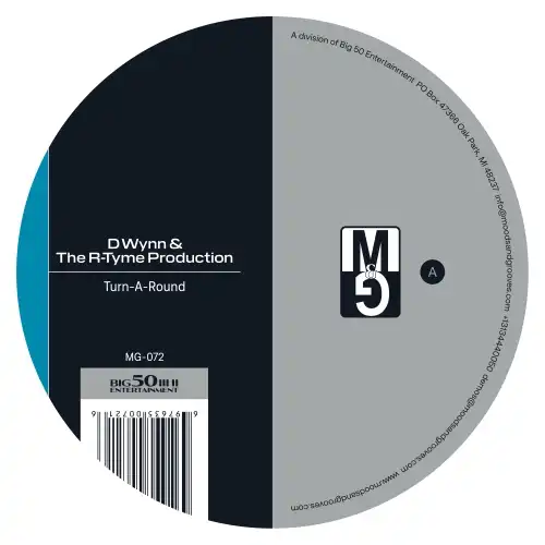 D.WYNN & THE R-TYME PRODUCTION / TURN-A-ROUND