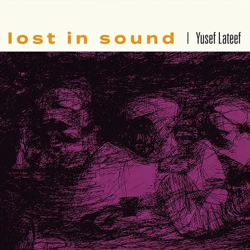 YUSEF LATEEF / ユセフ・ラティーフ / Lost In Sound(2LP)