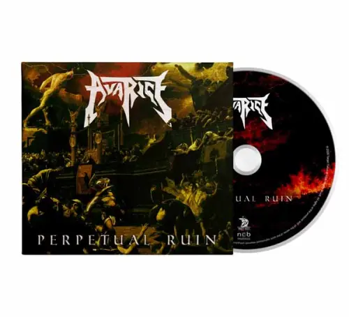 AVARICE (from DENMARK) / PERPETUAL RUIN