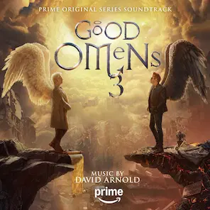 GOOD OMENS 3 - PRIME ORIGINAL SERIES SOUNDTRACK/DAVID ARNOLD