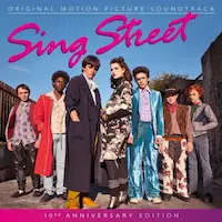 ORIGINAL SOUNDTRACK / オリジナル・サウンドトラック / SING STREET: 10TH ANNIVERSARY
