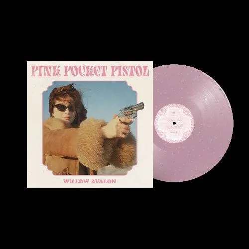 WILLOW AVALON / PINK POCKET PISTOL (VINYL)