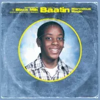 BAATIN of SLUM VILLAGE / MARVELOUS MAGIC
