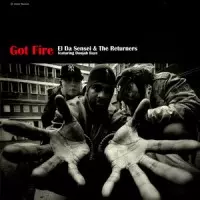 EL DA SENSEI & THE RETURNERS / GOT FIRE