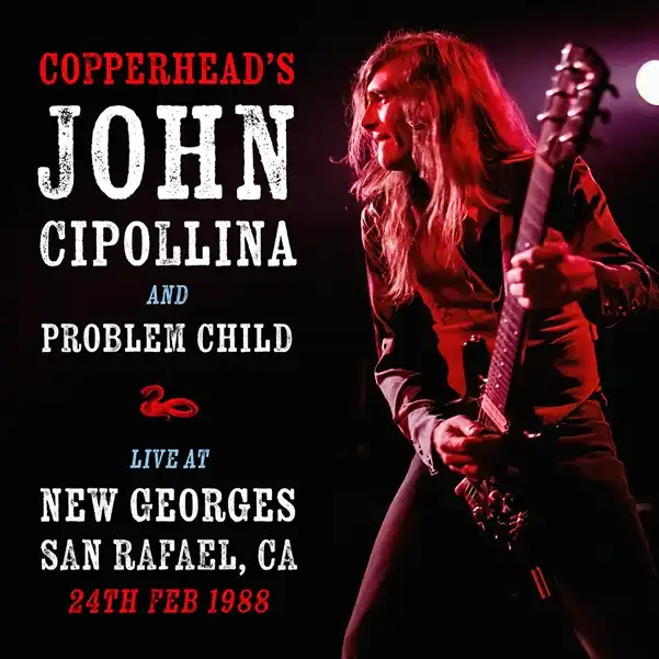 JOHN CIPOLLINA / LIVE AT NEW GEORGES, SAN RAFAEL, CA 24TH FEBRUARY 1988