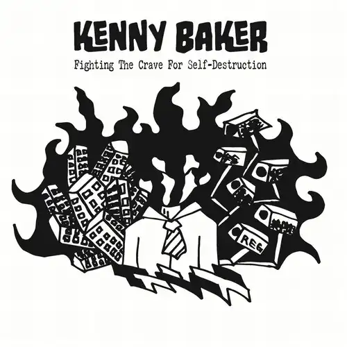 KENNY BAKER (JPN/PUNK) / Fighting The Crave For Self-Destruction