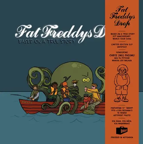 FAT FREDDY'S DROP / ファット・フレディーズ・ドロップ / BASED ON A TRUE STORY - 21ST ANNIVERSARY EDITION (LP)