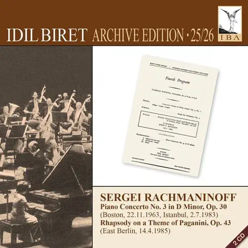 IDIL BIRET / イディル・ビレット / RACHMANINOV:PIANO CONCERTO NO.3 / RHAPSODY ON A THEME OF PAGANINI