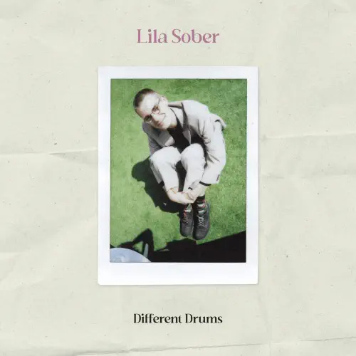 LILA SOBER / DIFFERENT DRUMS