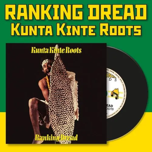 KUNTA KINTE ROOTS /RANKING DREAD/ランキン・ドレッド/79年にリリース